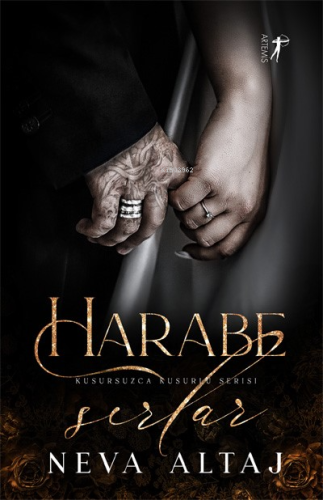 Harabe Sırlar;Kusursuzca Kusurlu Serisi