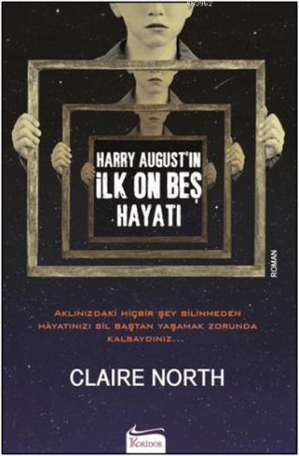 Harry August'ın İlk On Beş Hayatı