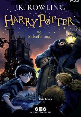 Harry Potter ve Felsefe Taşı (1. Kitap) J. K. Rowling