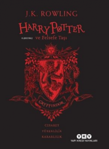 Harry Potter ve Felsefe Taşı ;20. Yıl Gryffindor Özel Baskısı J. K. Ro