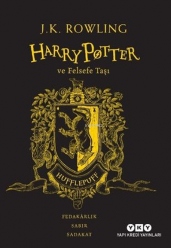Harry Potter ve Felsefe Taşı ;20. Yıl Hufflepuff Özel Baskısı J. K. Ro