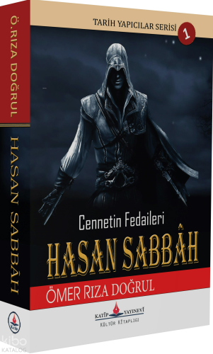 Hasan Sabbah-Cennetin Fedaileri