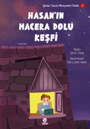 Hasan'ın Macera Dolu Keşfi