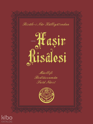 Haşir Risalesi (Çanta Boy);Risale - i Nur Külliyatından