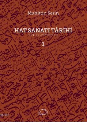 Hat Sanatı Târihi - Ekoller veTâkipçileri