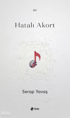 Hatalı Akort Serap Yavaş