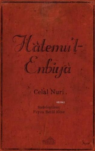 Hatemu'l Enbiya Celal Nuri