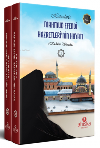 Hatıralarla Mahmud Efendi Hazretleri'nin Hayatı - 2 Cilt Takım