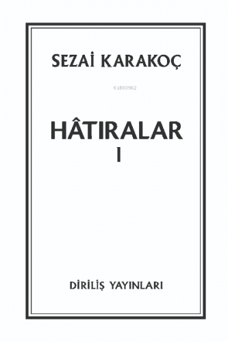 Hatırlara 1 Sezai Karakoç