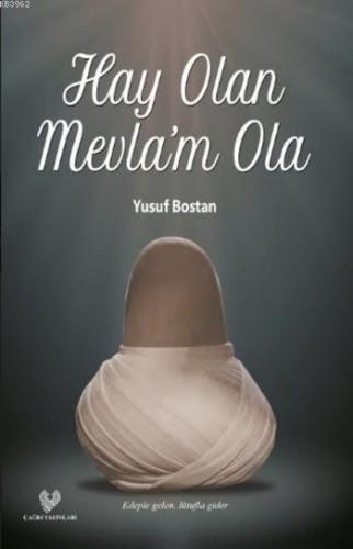 Hay Olan Mevla'm Ola