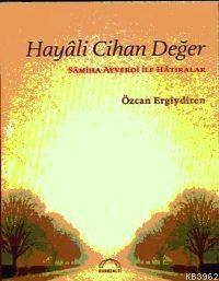 Hayâli Cihan Değer