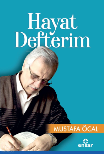 Hayat Defterim Mustafa Öcal