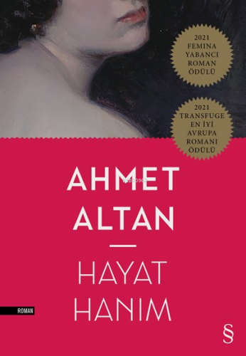 Hayat Hanım Ahmet Altan Hayat Hanım Ahmet Altan