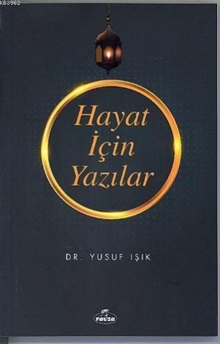 Hayat İçin Yazılar