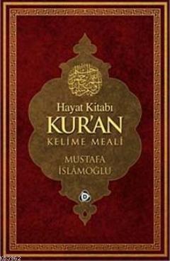 Hayat Kitabı Kur'an Kelime Meali (Rahle Boy)