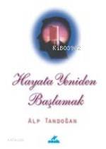 Hayata Yeniden Başlamak