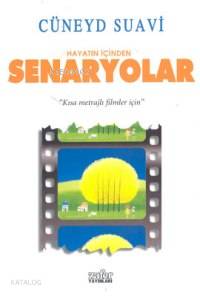 Hayatın İçinden Senaryolar Cüneyd Suavi