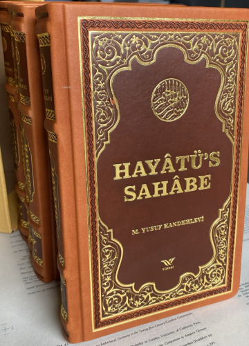 Hayatus Sahabe (4 Cilt Takım Termo Deri Kutulu) İslamın Altın Çağı M. 