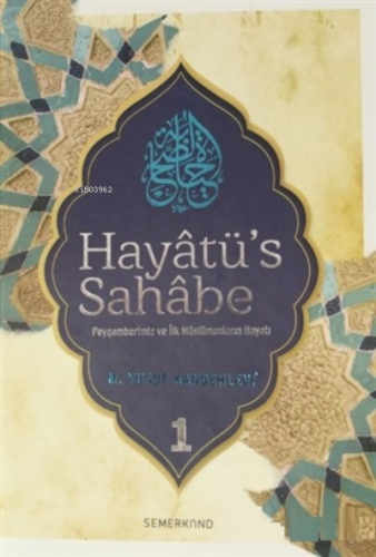 Hayatü's Sahabe Cilt: 1