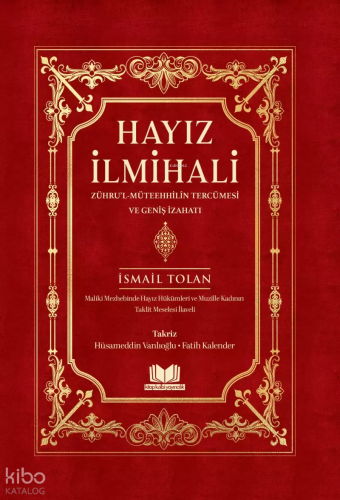 Hayız İlmihali -  Zührul Müteehhilin Tercümesi (Ciltli)