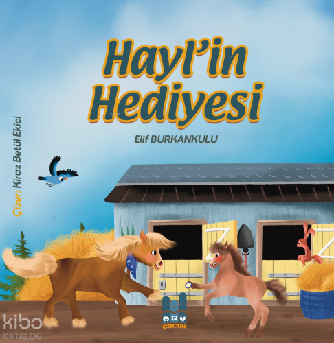 Hayl’in Hediyesi