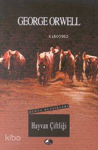 Hayvan Çiftliği George Orwell