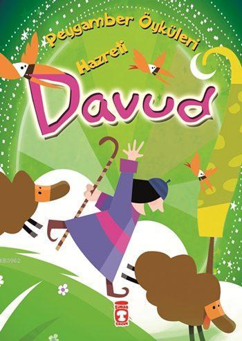 Hazreti Davud (8+ Yaş); Peygamber Öyküleri Dizisi