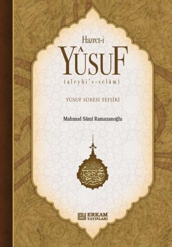 Hz. Yusuf (a.s) Mahmut Sami Ramazanoğlu