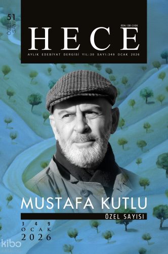 Hece Dergisi Sayı: 349 Özel Sayı: 51 - Mustafa Kutlu Özel Sayısı Kolek