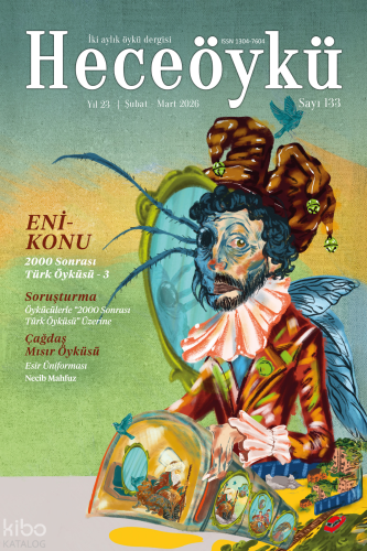 Hece Öylü Dergisi Sayı: 133 Şubat-Mart 2026 Kolektif