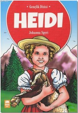 Heidi; Gençlik Dizisi Johanna Spyri