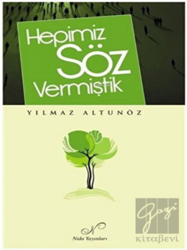 Hepimiz Söz Vermiştik