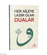 Her Aileye Lazım Olan Dualar