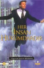 Her İnsan Hükümdardır