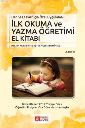 Her Ses  Harf için Özel Uygulamalı – İlkokuma ve Yazma Öğretimi El kitabı