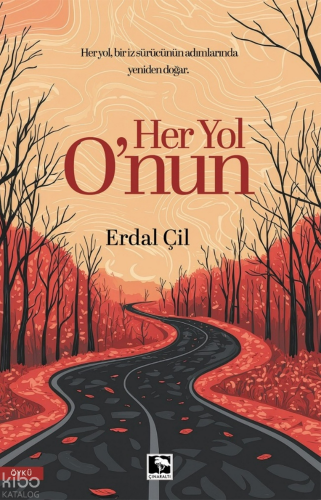 Her Yol O'nun Erdal Çil