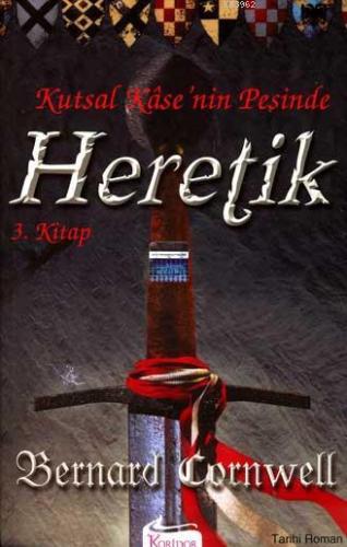 Heretik; Kutsal Kase'nin Peşinde: 3