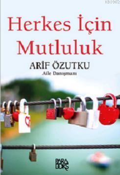 Herkes İçin Mutluluk