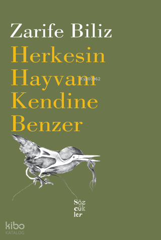 Herkesin Hayvanı Kendine Benzer