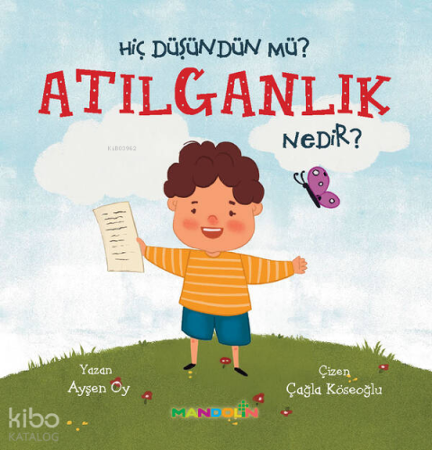 Hiç Düşündün Mü? Atılganlık Nedir?