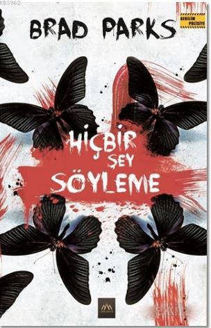 Hiçbir Şey Söyleme