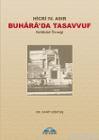 Hicri IV. Asır| Buhârâ'da Tasavvuf; Kelâbâzî Örneği