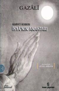 Hidayet Rehberi İhya'nın Anahtarı
