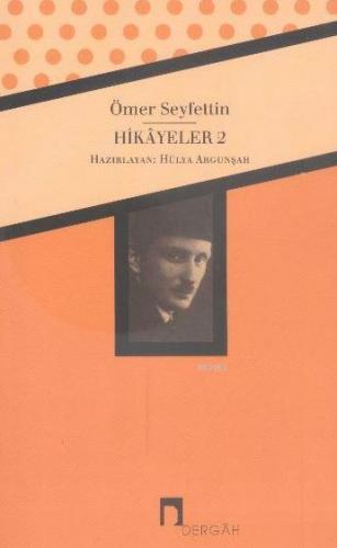 Hikayeler 2; Bütün Eserleri 2