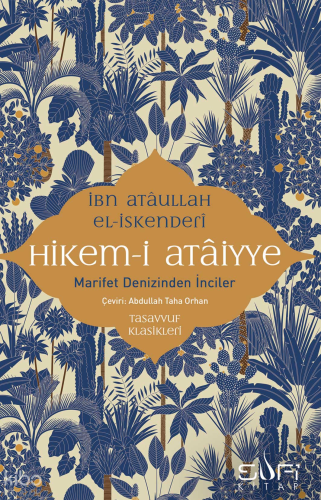 Hikem-i Ataiyye;Marifet Denizinden İnciler İbn Atâullah el-İskenderî