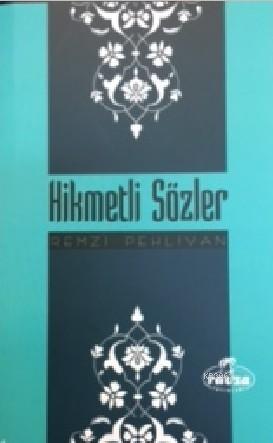 Hikmetli Sözler