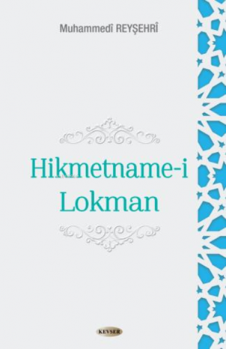 Hikmetname-i Lokman Muhammed Reyşehri