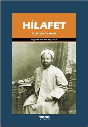 Hilafet; En Büyük Önderlik