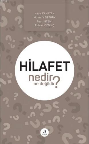 Hilafet Nedir Ne Değildir? Kolektif