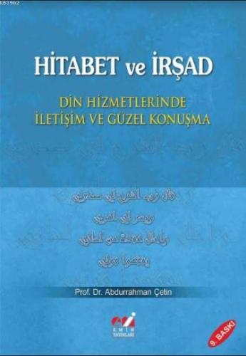Hitabet ve İrşad; Din Hizmetlerinde İletişim ve Güzel Konuşma